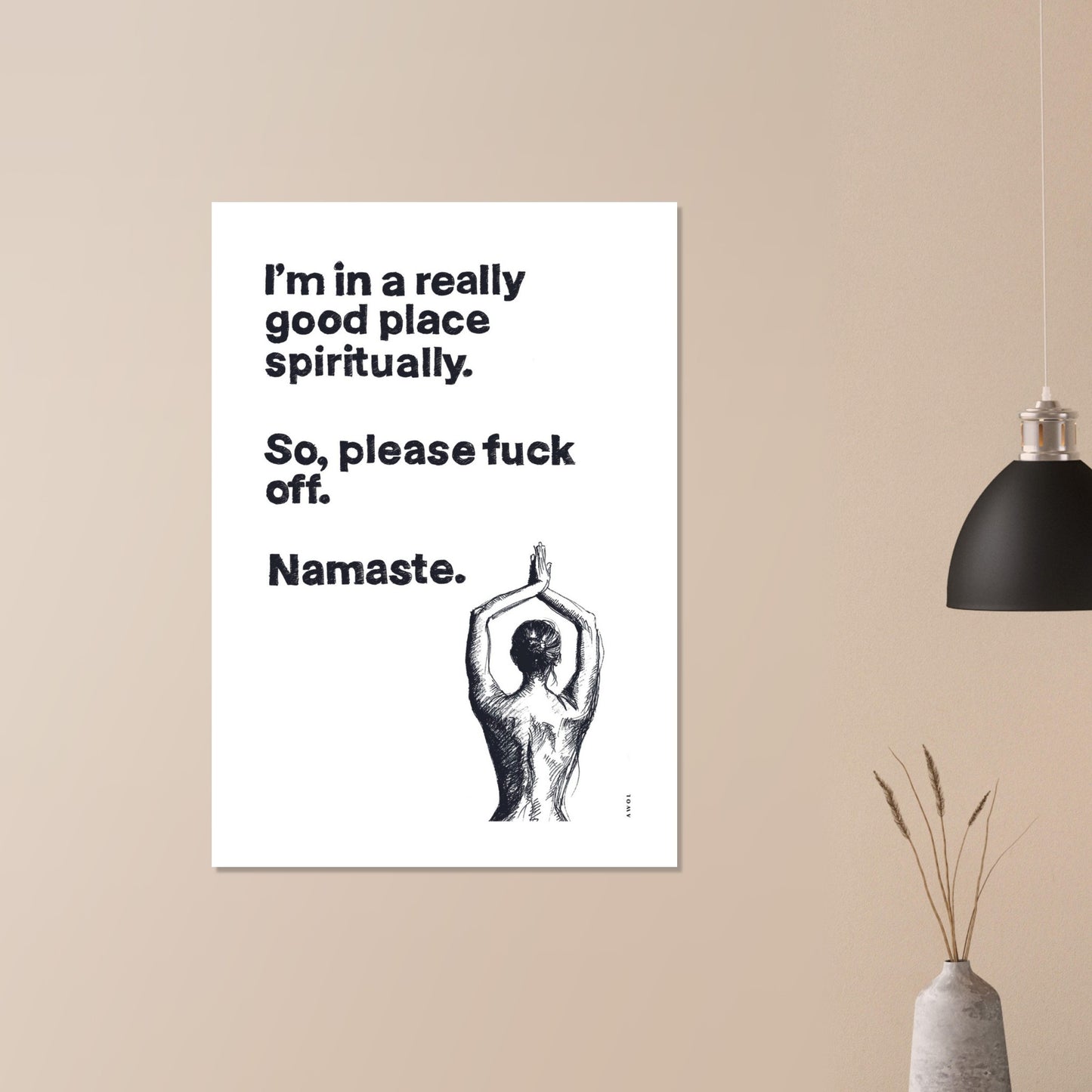 I'm In a Good Place, Please Fuck Off: Yoga Art From India And Bali, Aluminum Art Print