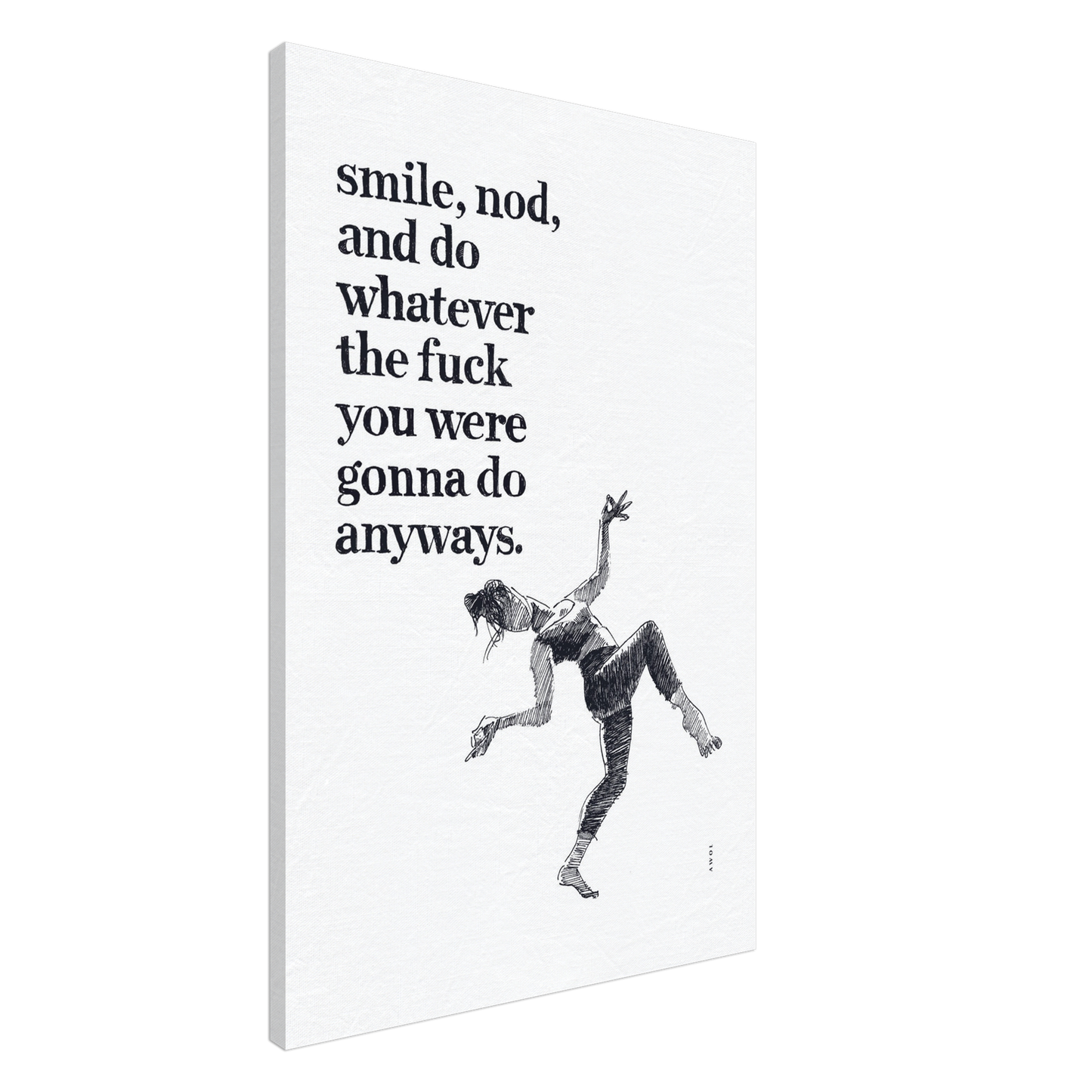 Smile And Nod, Daily Affirmation Dancing Woman: Art Print On Canvas