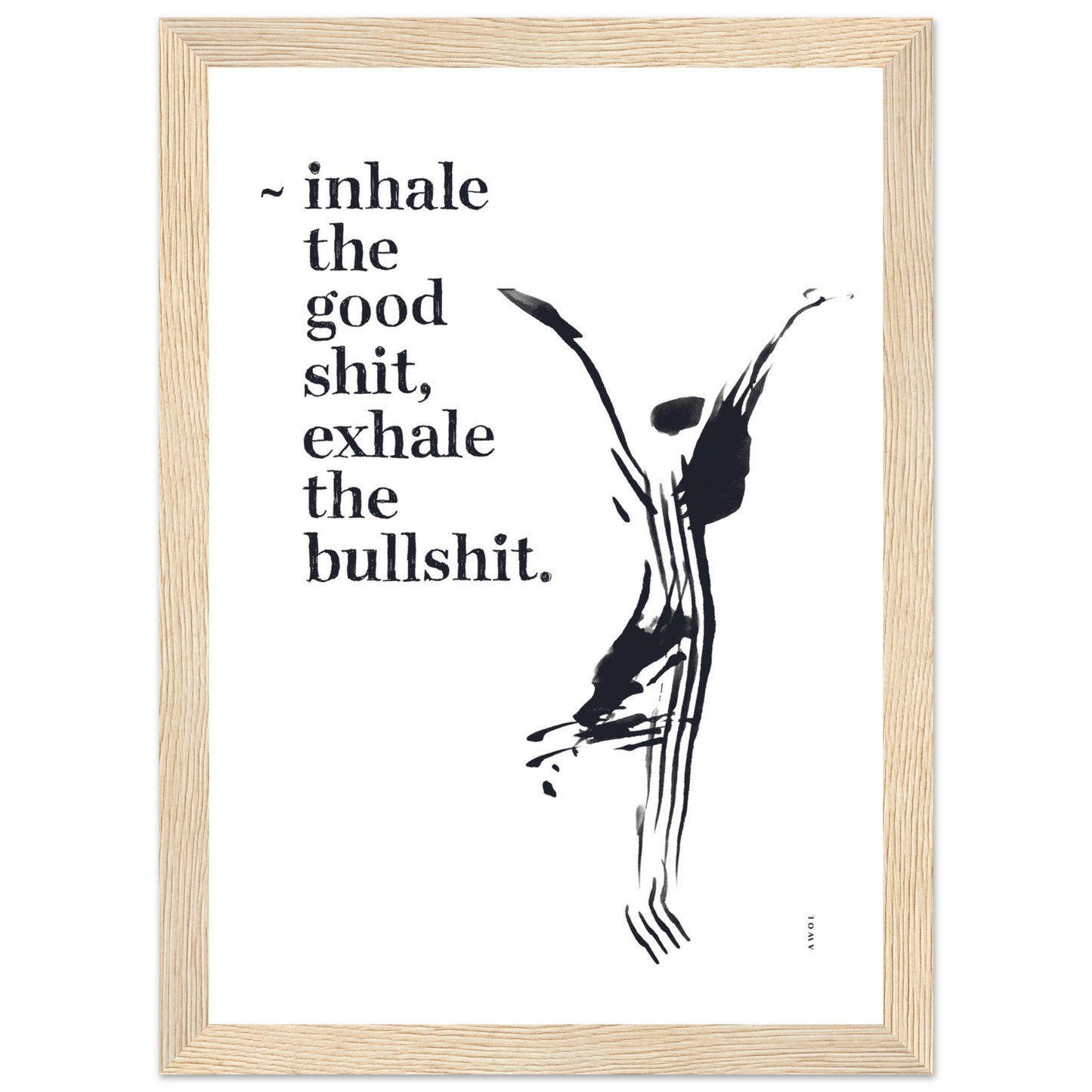 Funny Zen Quote, Exhale The Bullshit, Yoga Wall Art: Framed Art Print