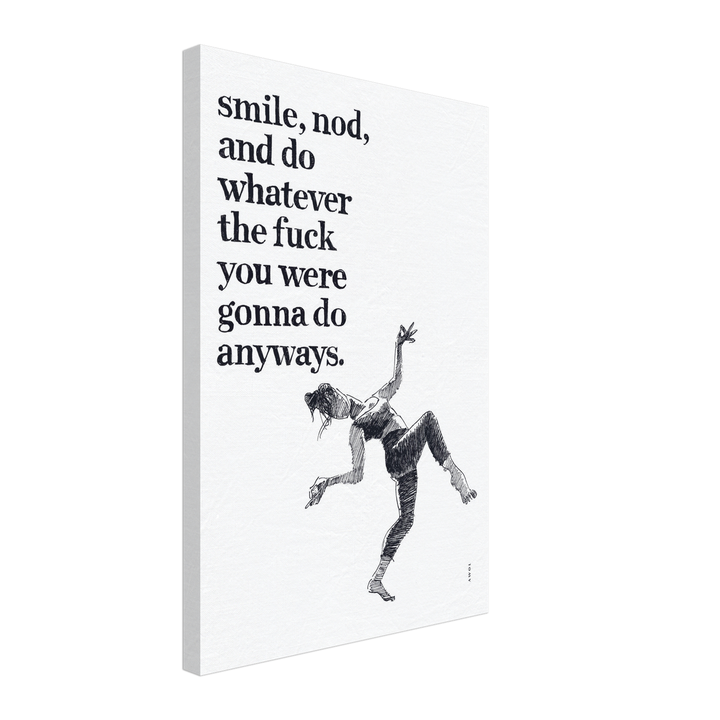 Smile And Nod, Daily Affirmation Dancing Woman: Art Print On Canvas