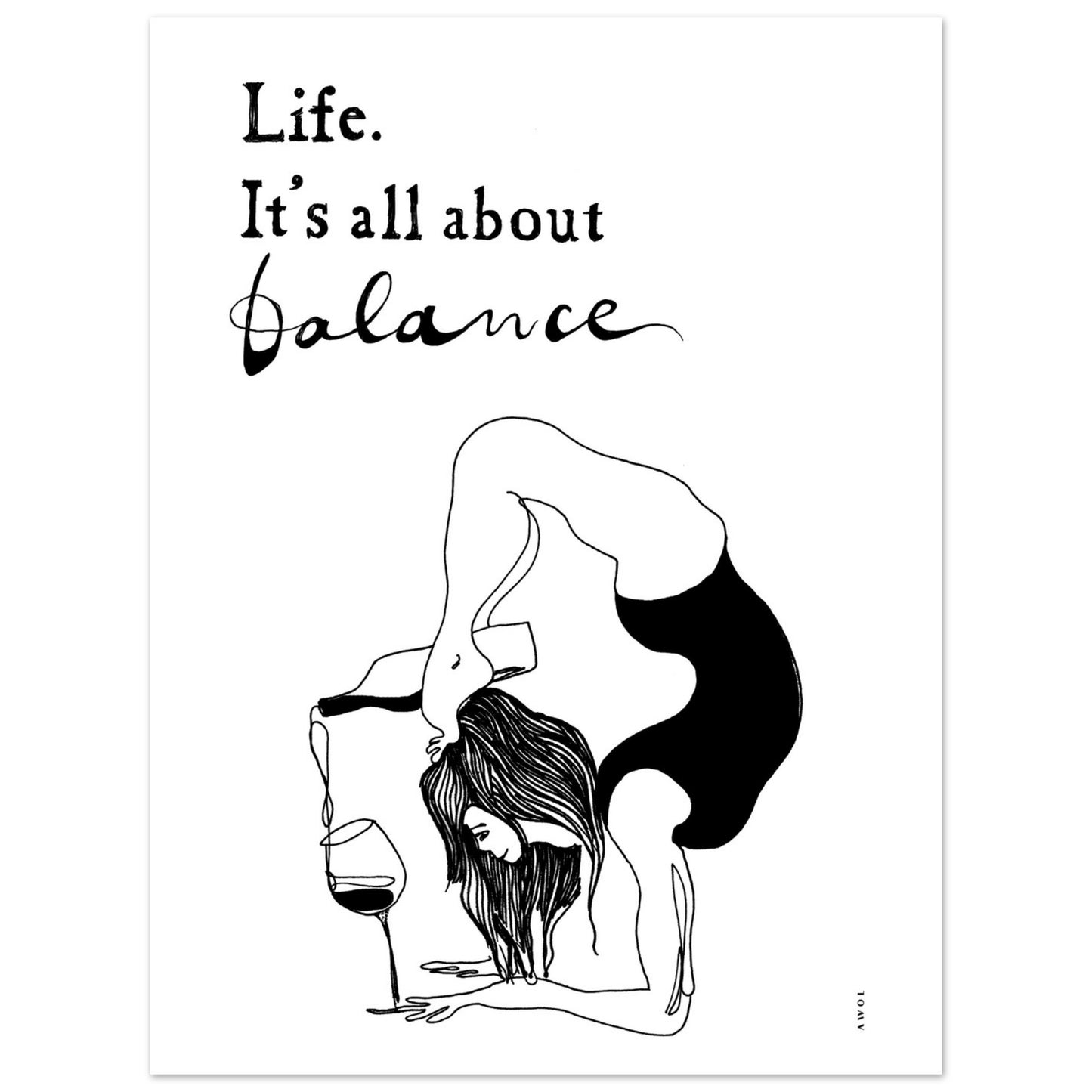 Funny Life Quote and Modern Spirituality Art Print: Yoga Poster Print