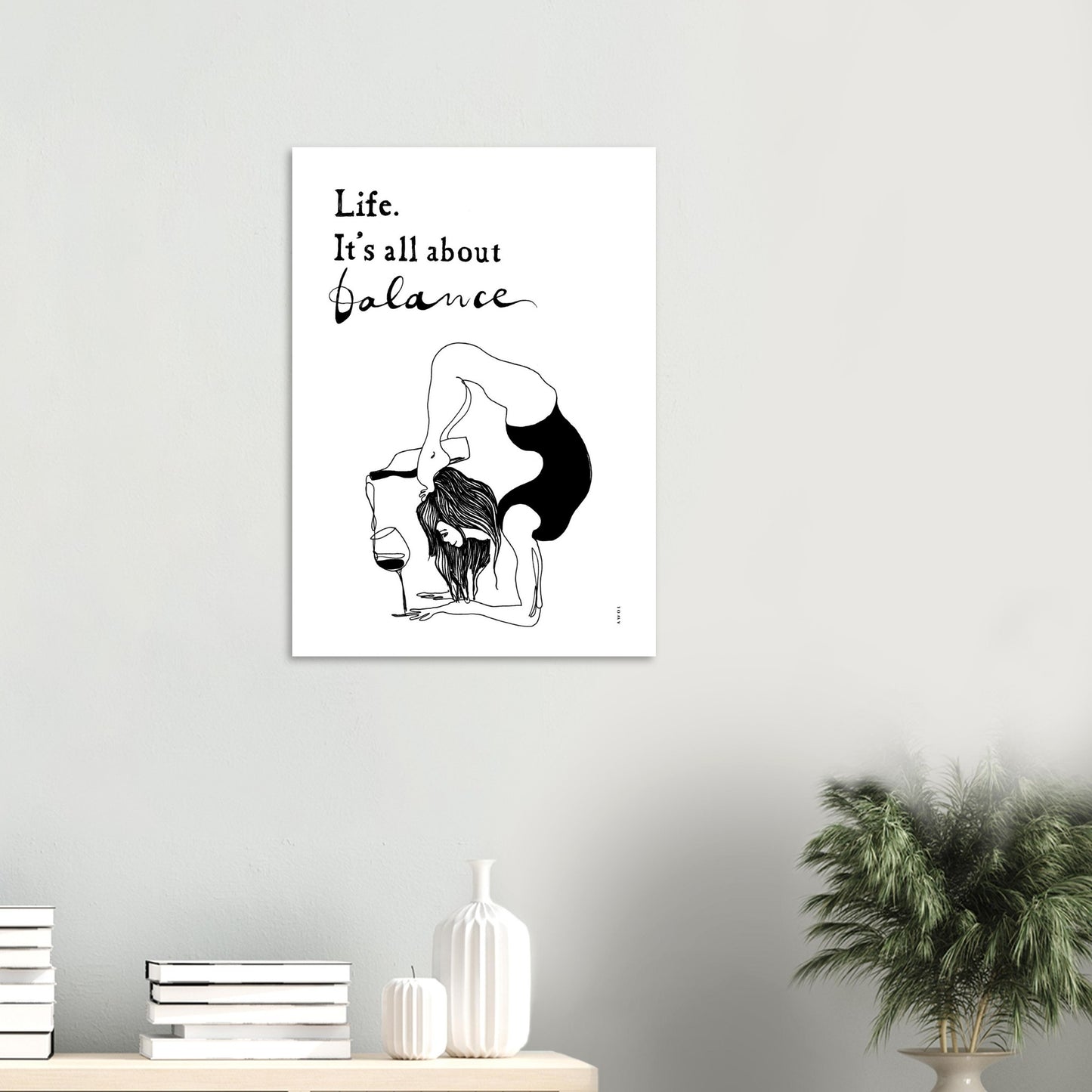 Funny Life Quote and Modern Spirituality Art Print: Yoga Poster Print