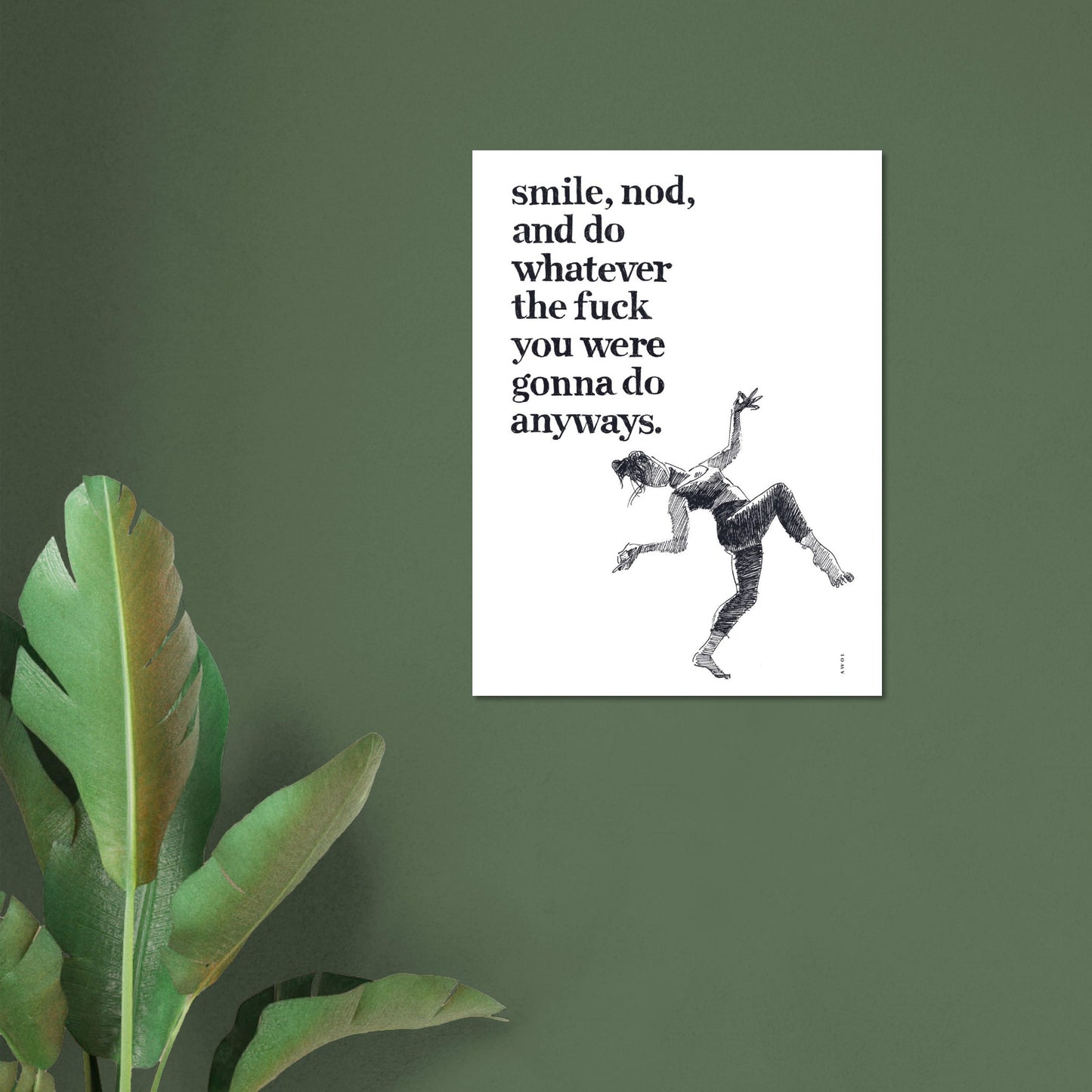 Smile And Nod, Funny Daily Affirmation: Wall Poster