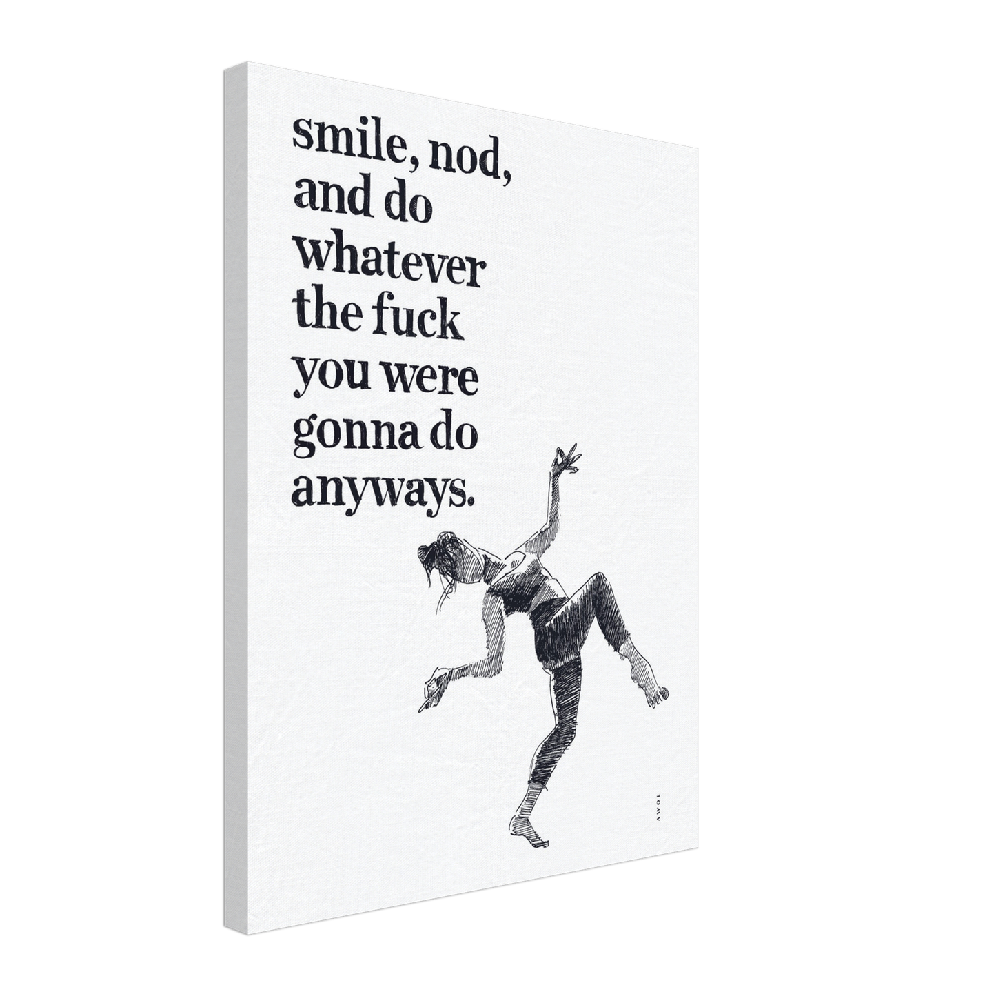 Smile And Nod, Daily Affirmation Dancing Woman: Art Print On Canvas