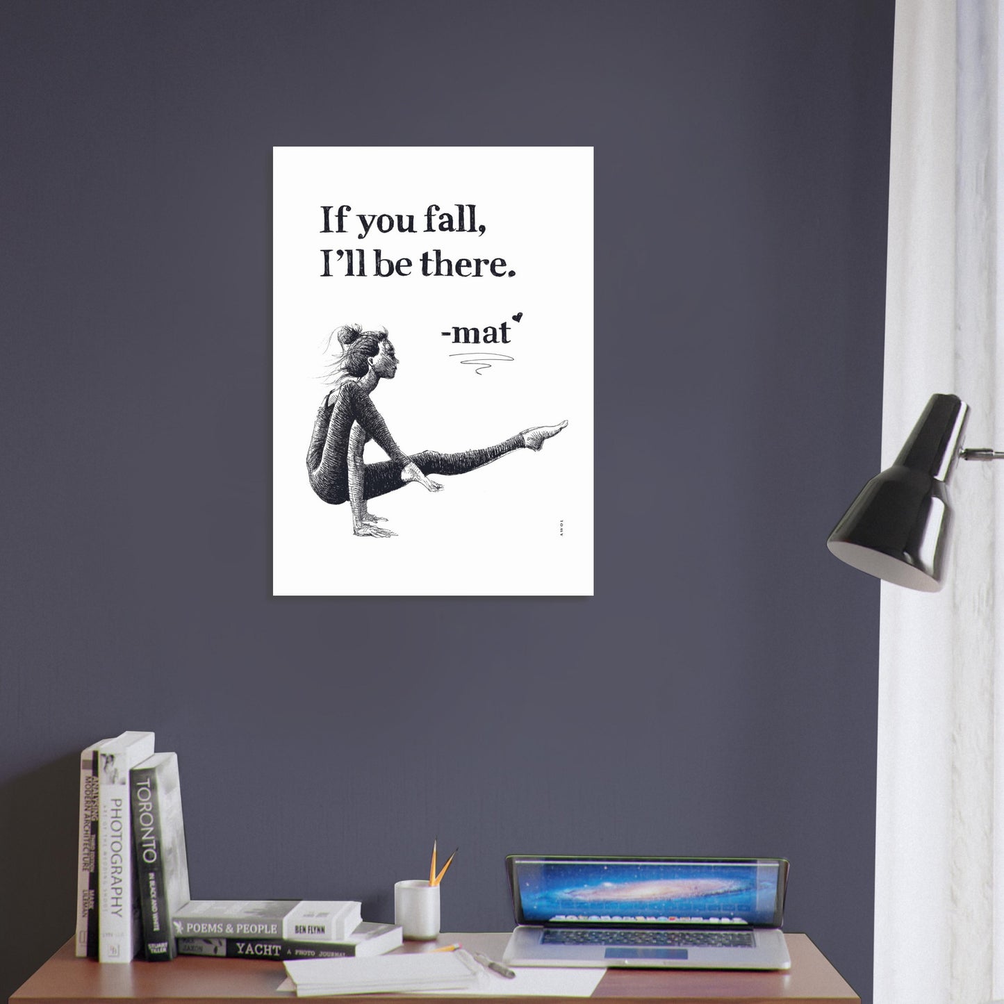 If You Fall, I'll Be There: Yoga Art With Woman And Inspirational Quote: Yoga Poster