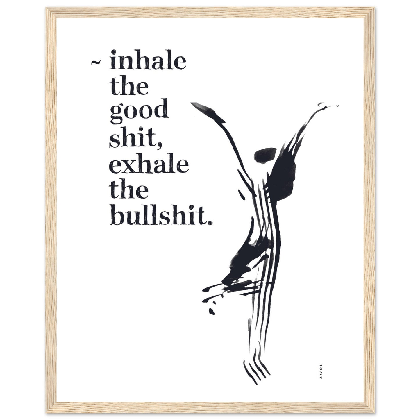 Funny Zen Quote, Exhale The Bullshit, Yoga Wall Art: Framed Art Print