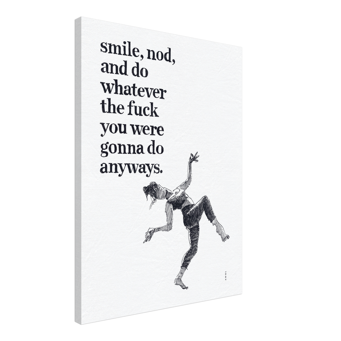 Smile And Nod, Daily Affirmation Dancing Woman: Art Print On Canvas