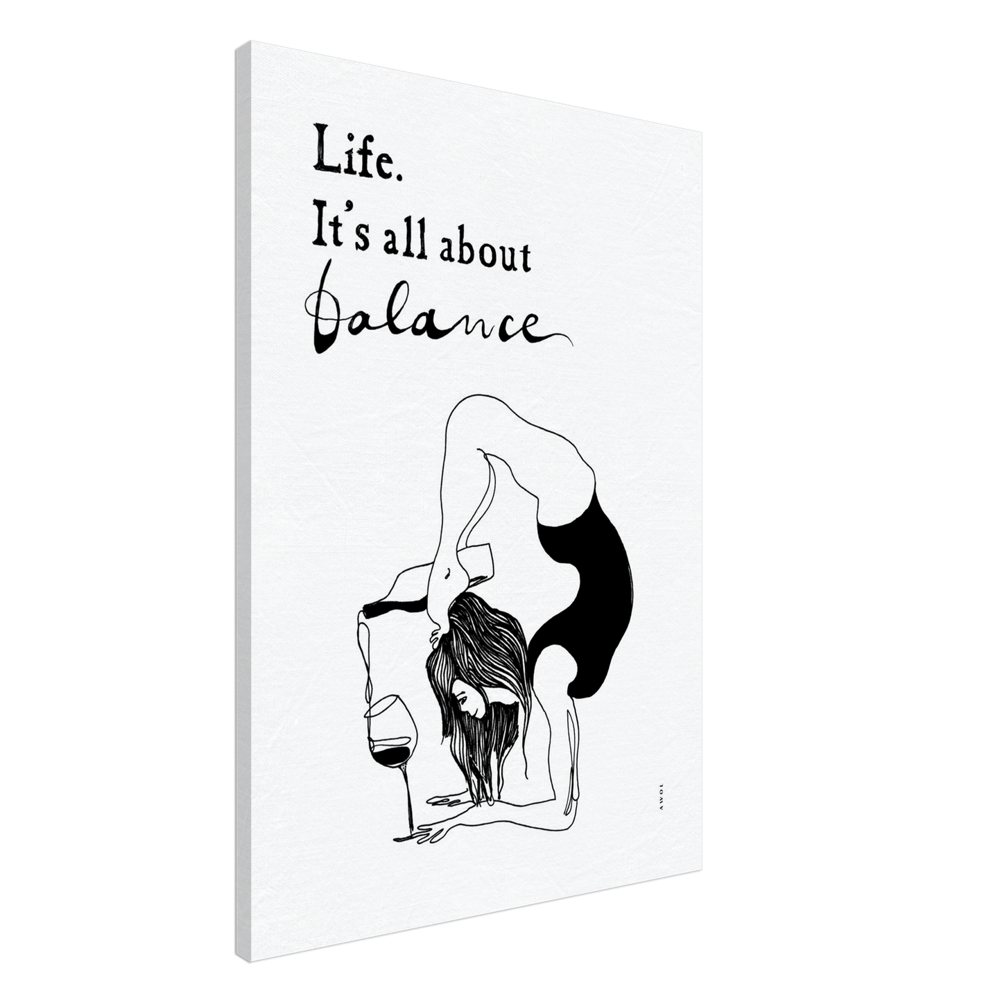 Life Is All About Balance: Modern Yoga Art, Quote and Wine, Art Print On Canvas