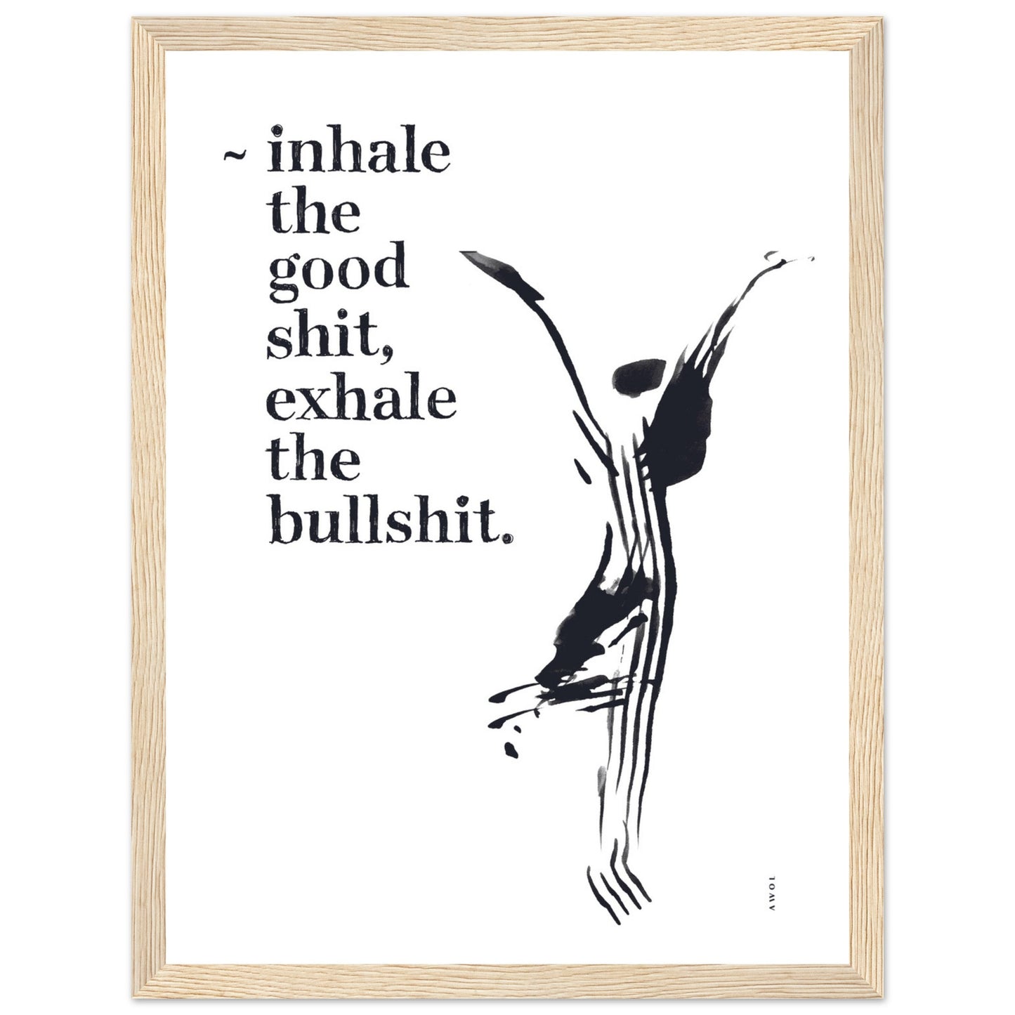 Funny Zen Quote, Exhale The Bullshit, Yoga Wall Art: Framed Art Print