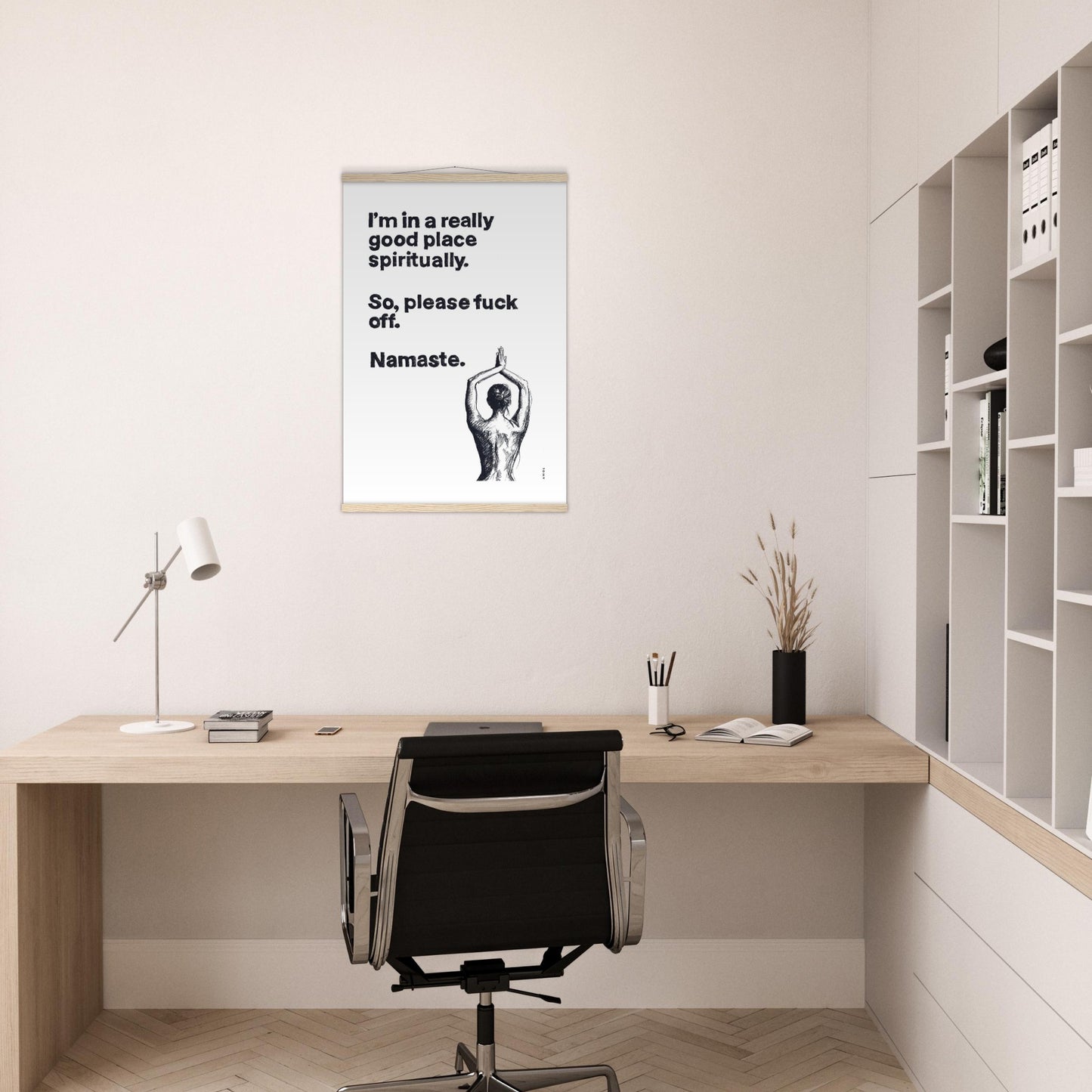 I'm In a Good Place, Please Fuck Off: Funny Namaste Poster Print With Hanger