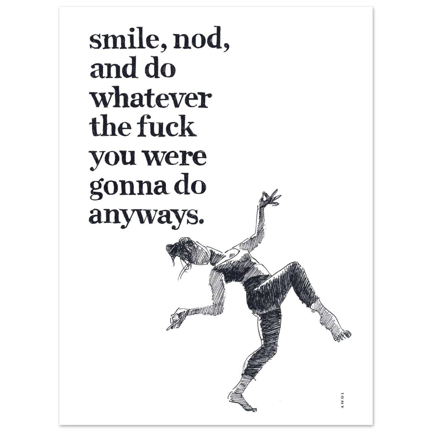 Smile And Nod, Modern Zen Quote: Aluminum Art Print