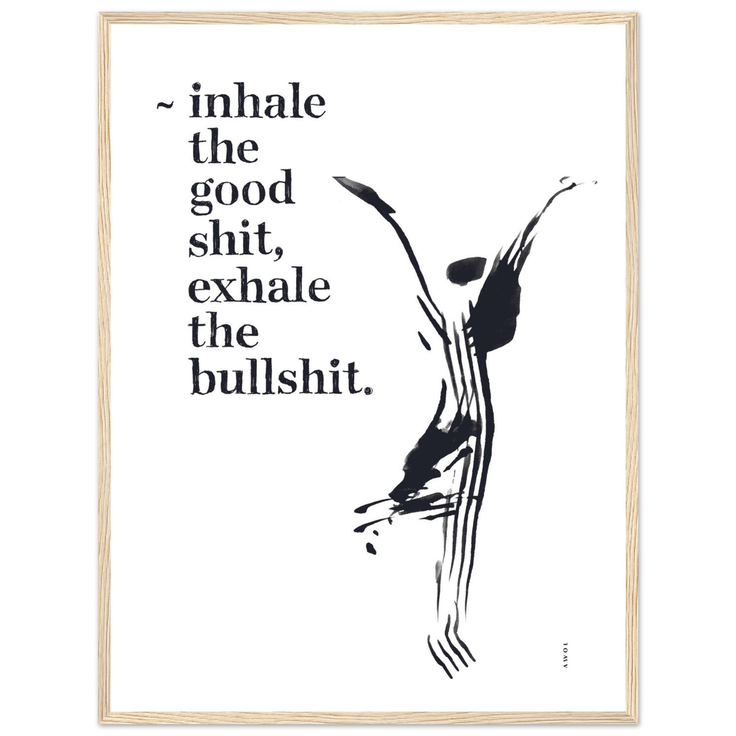 Funny Zen Quote, Exhale The Bullshit, Yoga Wall Art: Framed Art Print