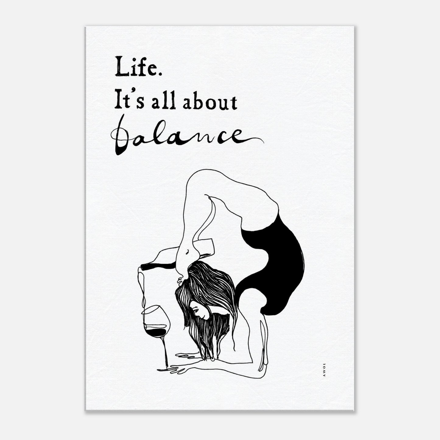Life Is All About Balance: Modern Yoga Art, Quote and Wine, Art Print On Canvas