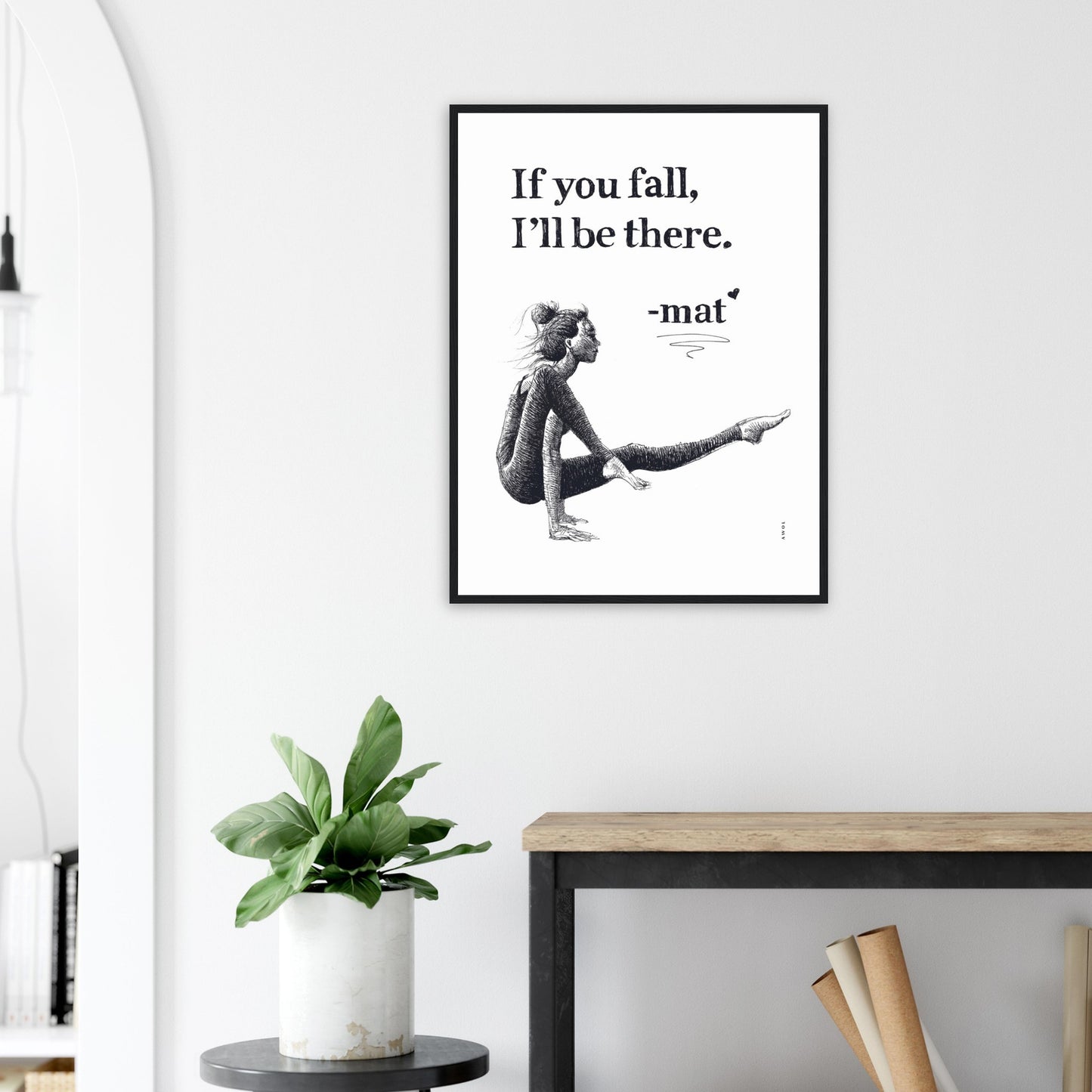 If You Fall, I'll Be There: Yoga Pose Art: Black And White Framed Print