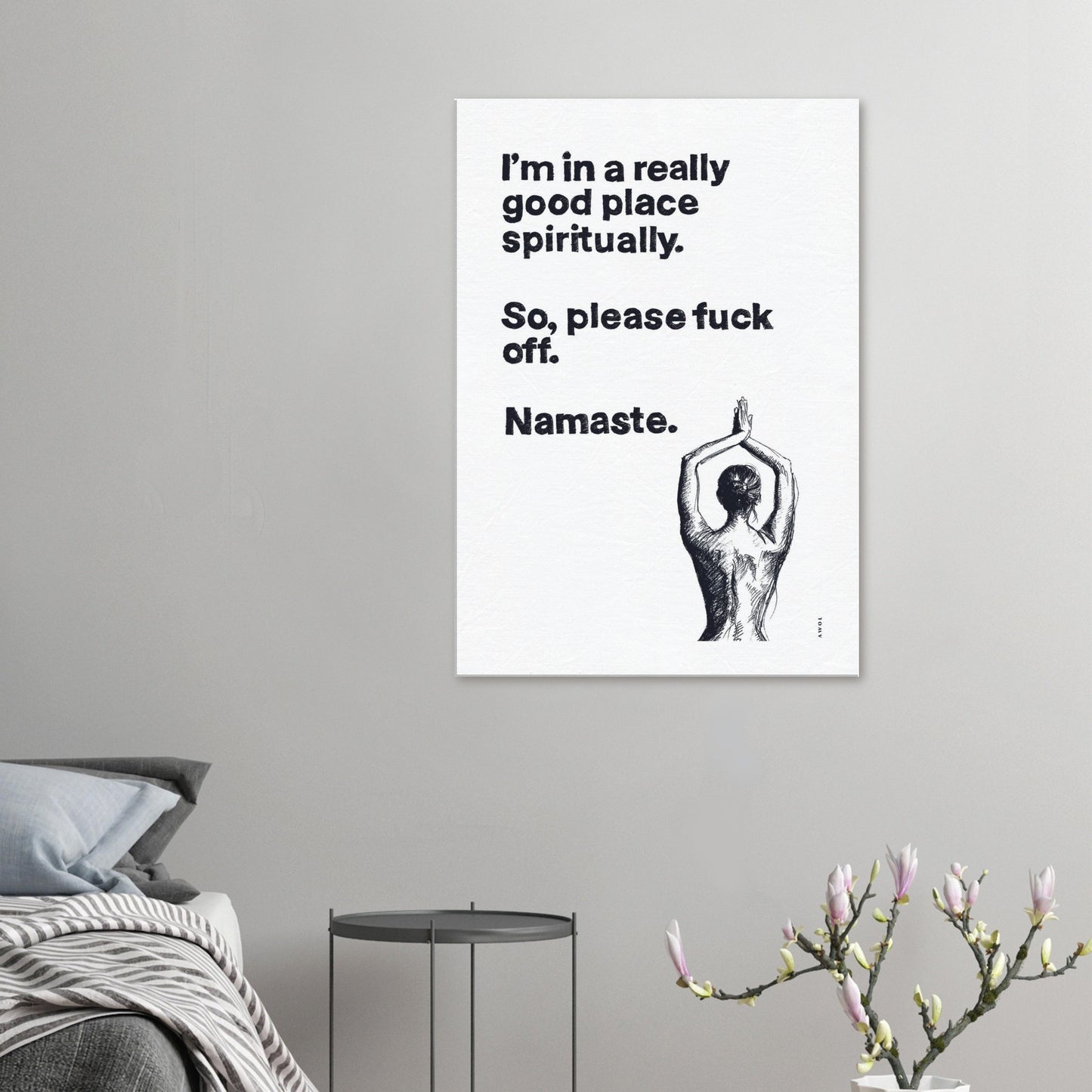 Funny Namaste Yoga Art: I Am In A Good Place Please Fuck Off: Canvas Art Print