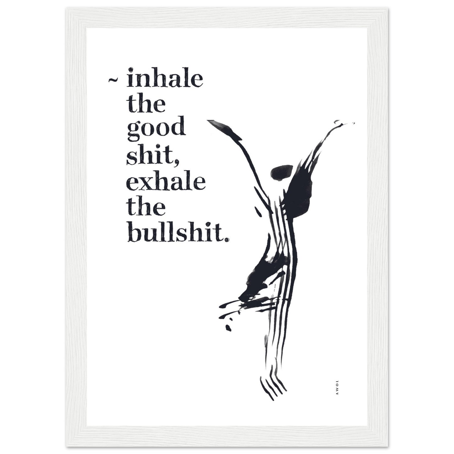 Funny Zen Quote, Exhale The Bullshit, Yoga Wall Art: Framed Art Print