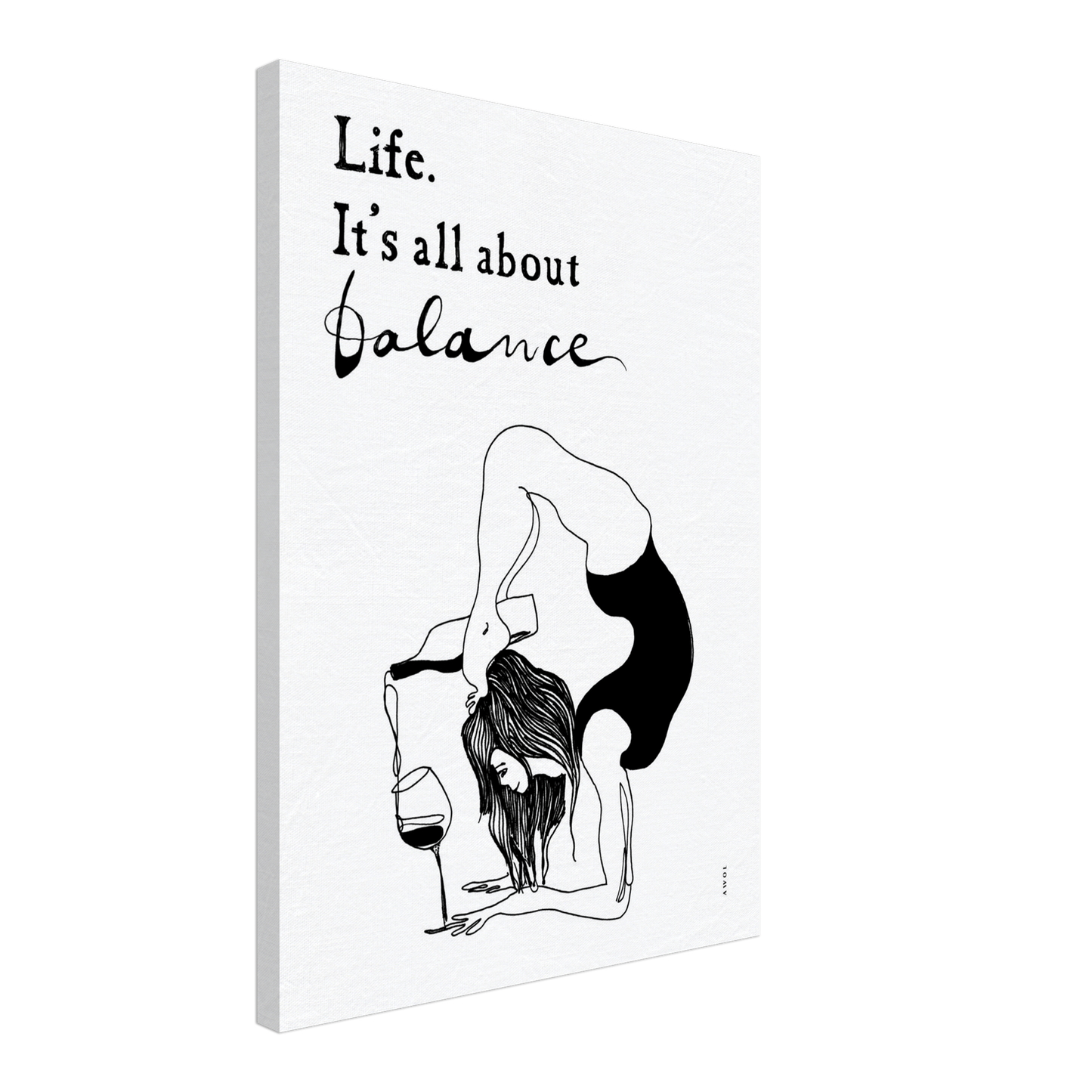 Life Is All About Balance: Modern Yoga Art, Quote and Wine, Art Print On Canvas