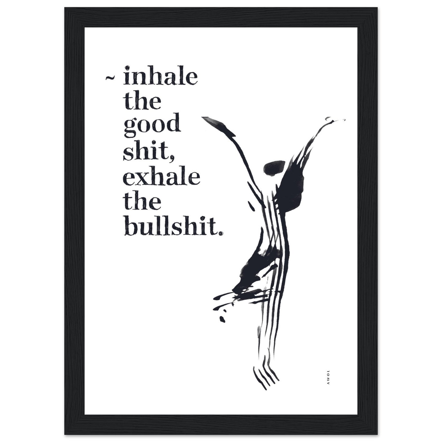 Funny Zen Quote, Exhale The Bullshit, Yoga Wall Art: Framed Art Print