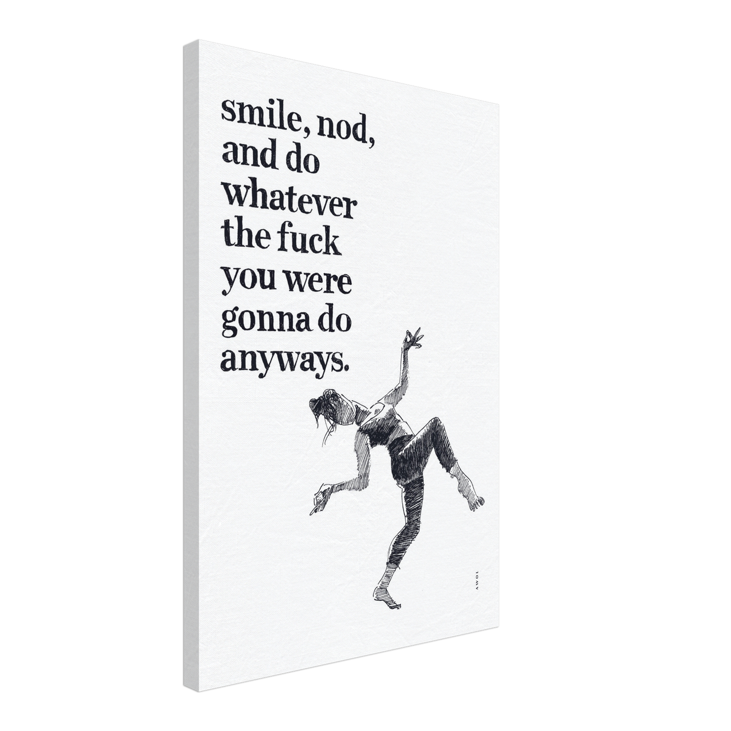 Smile And Nod, Daily Affirmation Dancing Woman: Art Print On Canvas