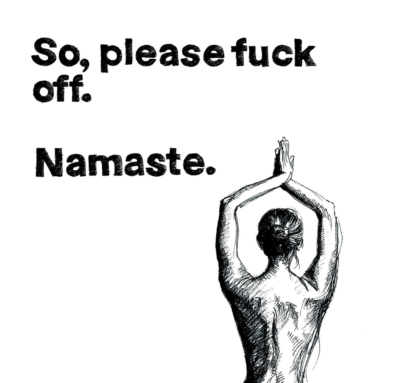 I'm In a Good Place, Please Fuck Off, Meditation Wall Art: Framed Yoga Art Print