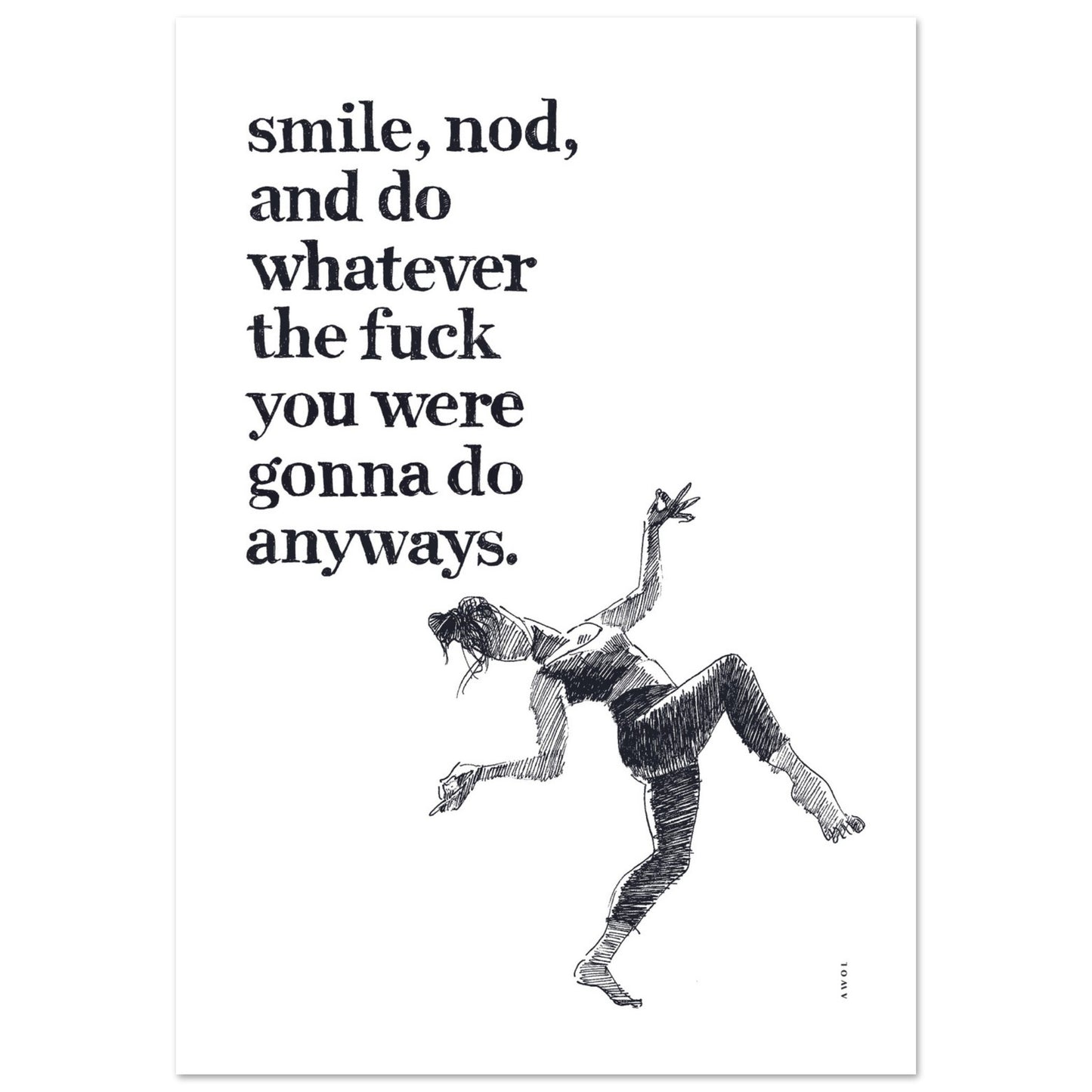 Smile And Nod, Modern Zen Quote: Aluminum Art Print