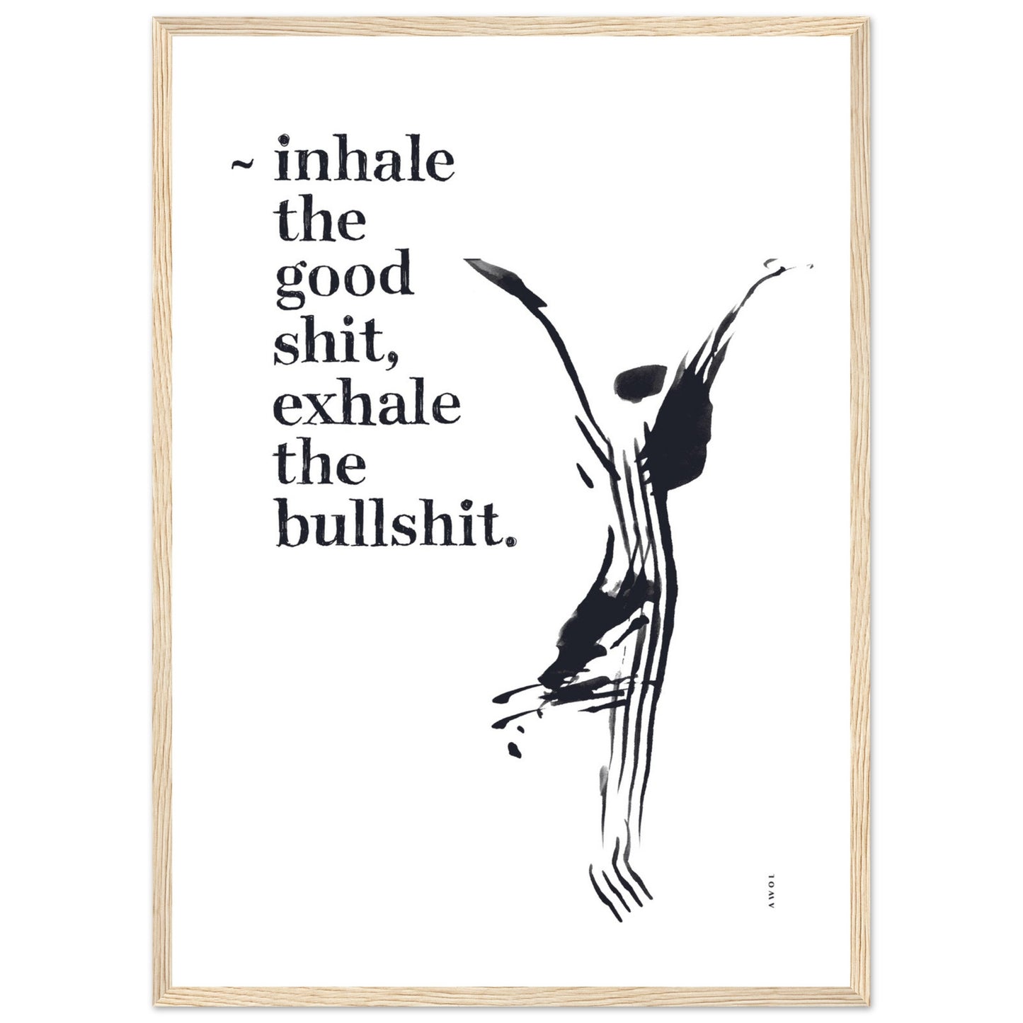 Funny Zen Quote, Exhale The Bullshit, Yoga Wall Art: Framed Art Print