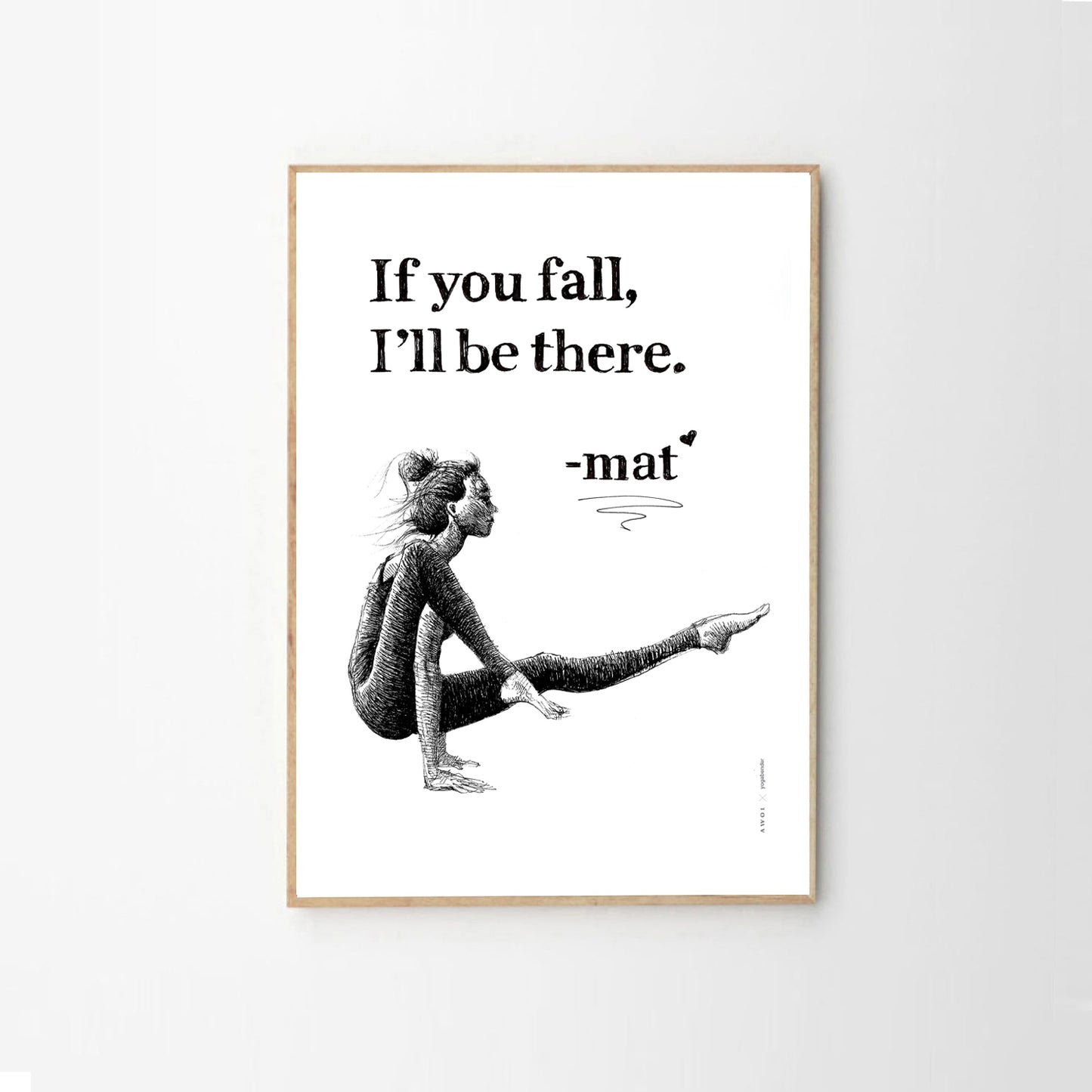 If You Fall, I'll Be There: Yoga Pose Art: Black And White Framed Print