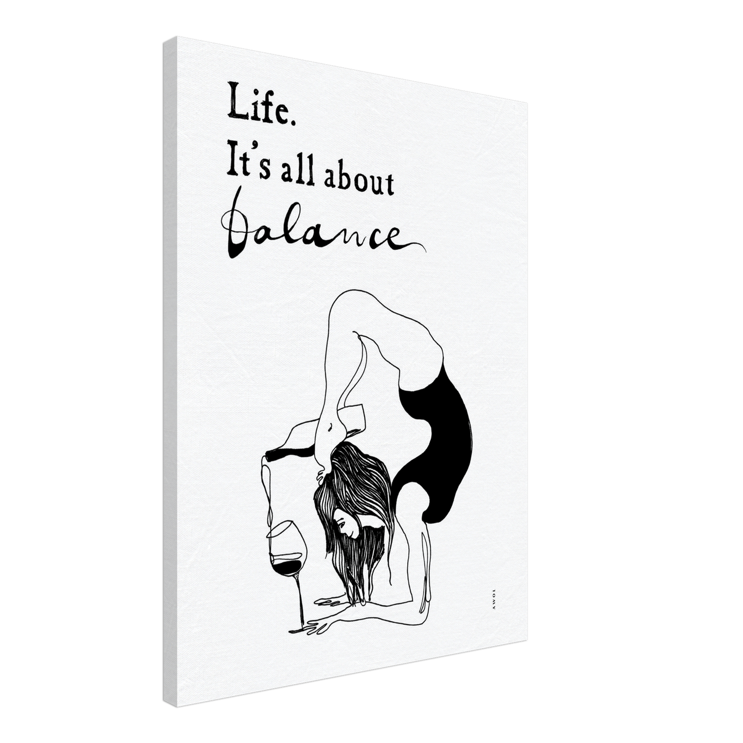 Life Is All About Balance: Modern Yoga Art, Quote and Wine, Art Print On Canvas