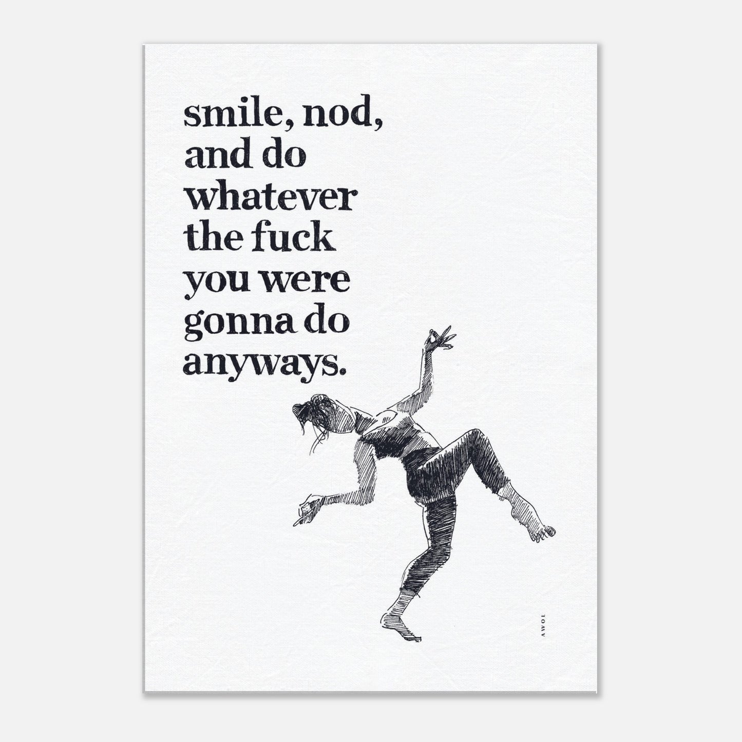 Smile And Nod, Daily Affirmation Dancing Woman: Art Print On Canvas