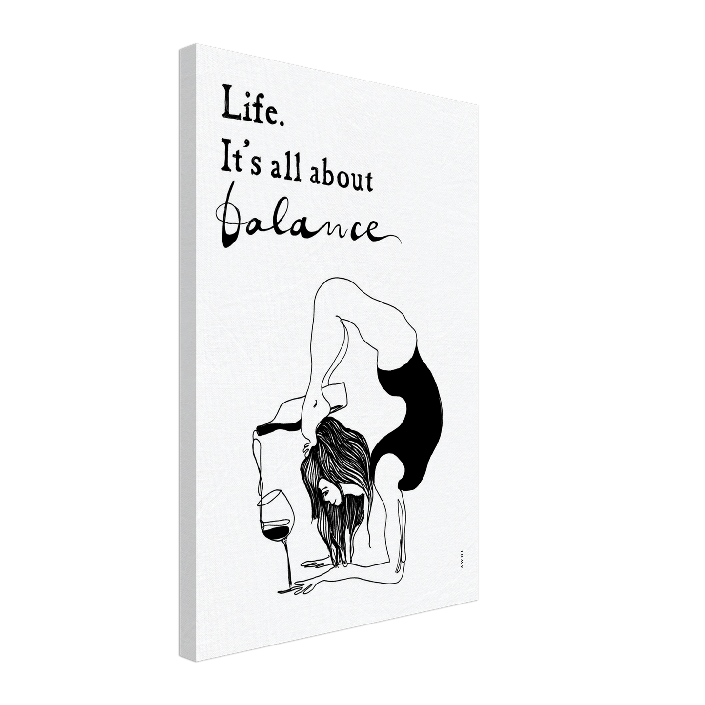 Life Is All About Balance: Modern Yoga Art, Quote and Wine, Art Print On Canvas