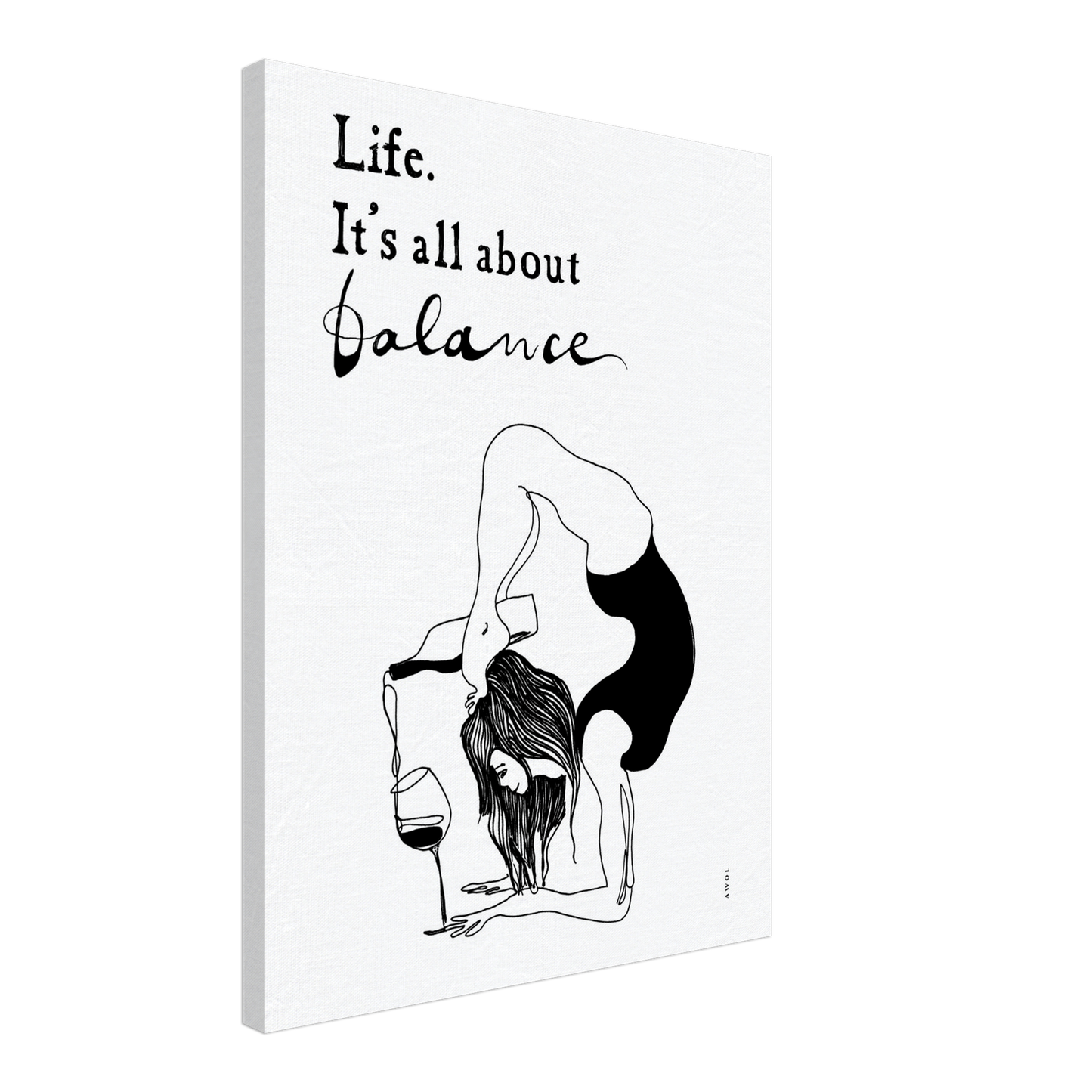 Life Is All About Balance: Modern Yoga Art, Quote and Wine, Art Print On Canvas
