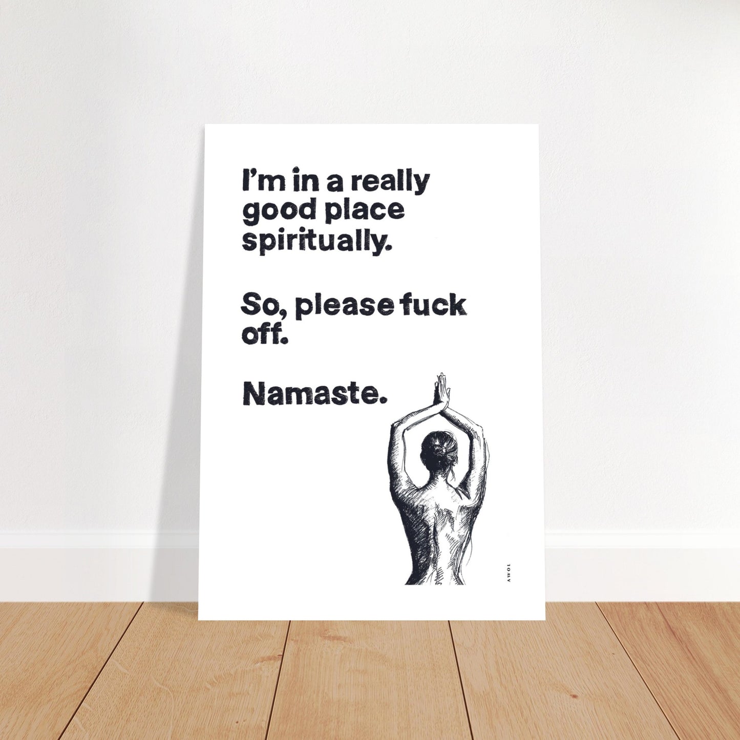 I'm In a Good Place, Please Fuck Off: Yoga Art From India And Bali, Aluminum Art Print