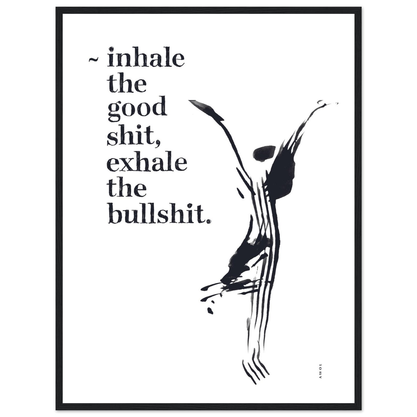 Funny Zen Quote, Exhale The Bullshit, Yoga Wall Art: Framed Art Print