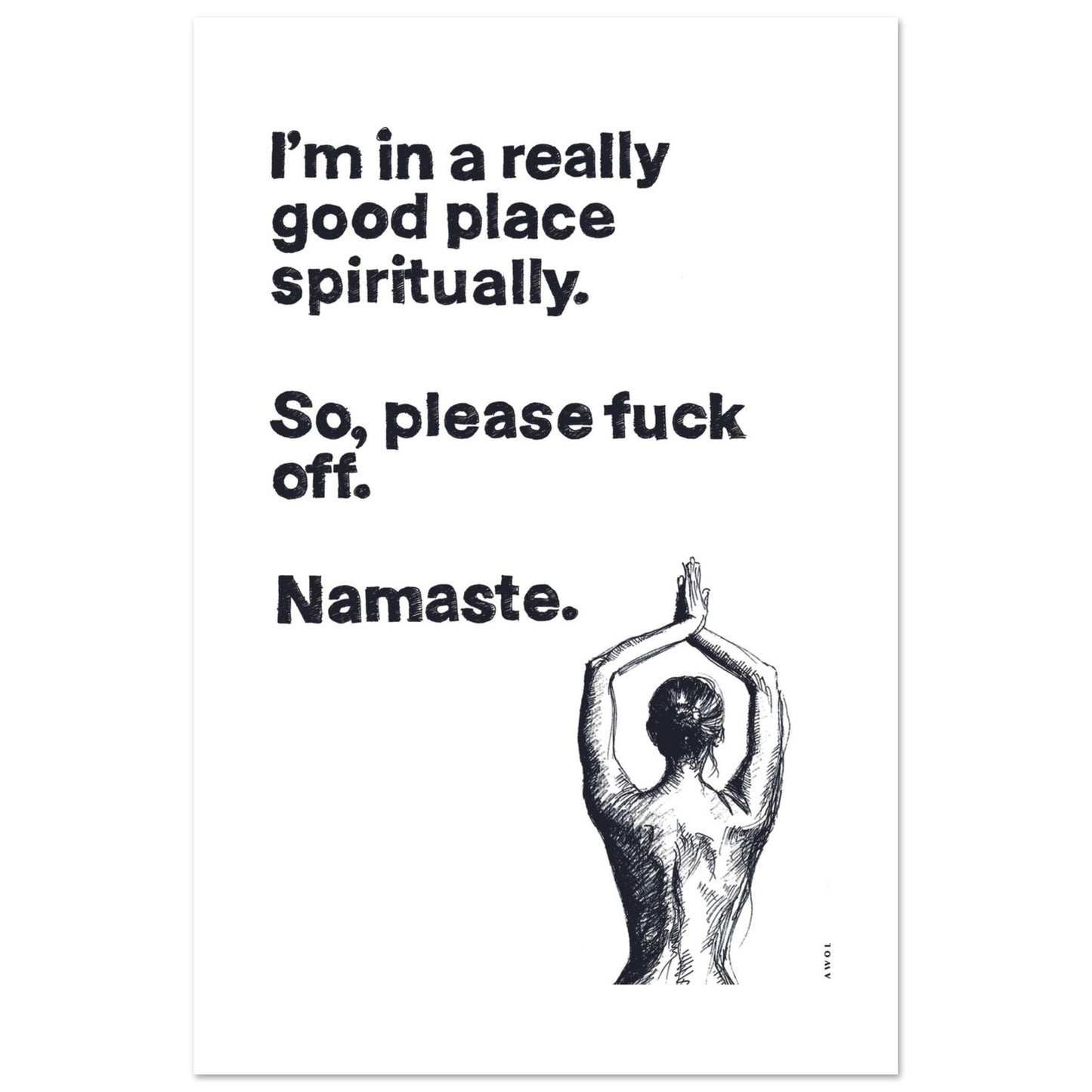 I'm In a Good Place, Please Fuck Off: Yoga Art From India And Bali, Aluminum Art Print