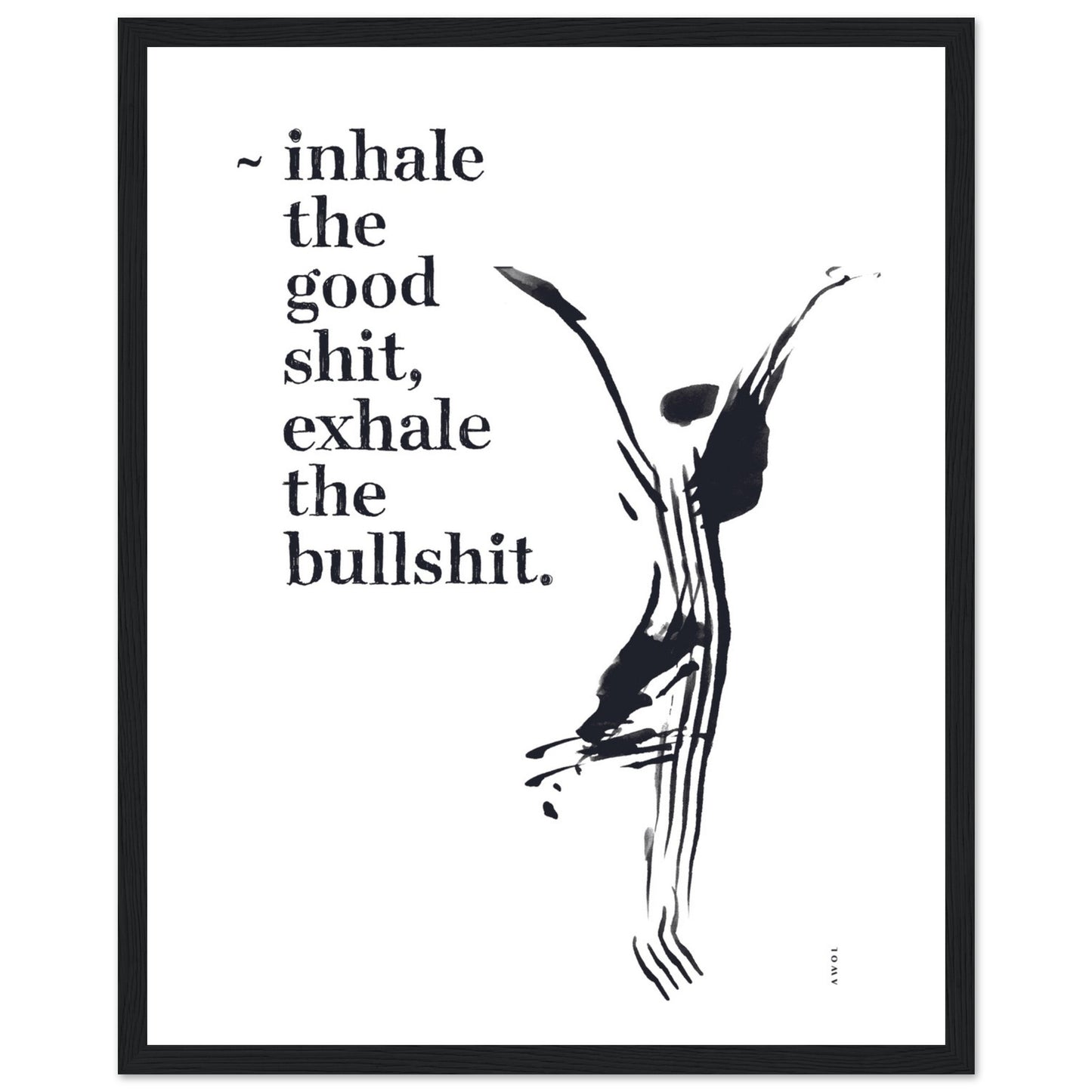 Funny Zen Quote, Exhale The Bullshit, Yoga Wall Art: Framed Art Print