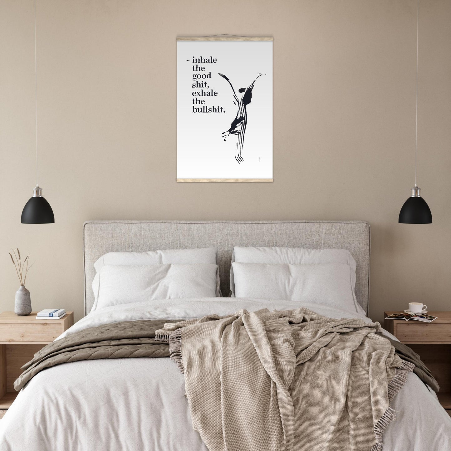 Inhale the Good Shit, Exhale The Bullshit, Funny Spiritual Quote Art, Poster With Hanger