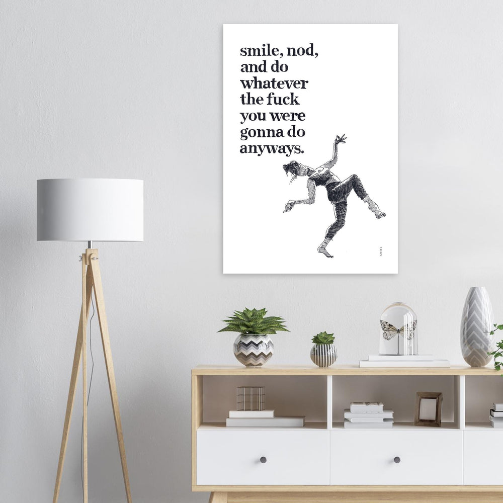 
                      
                        Smile And Nod, Modern Zen Quote: Aluminum Art Print
                      
                    