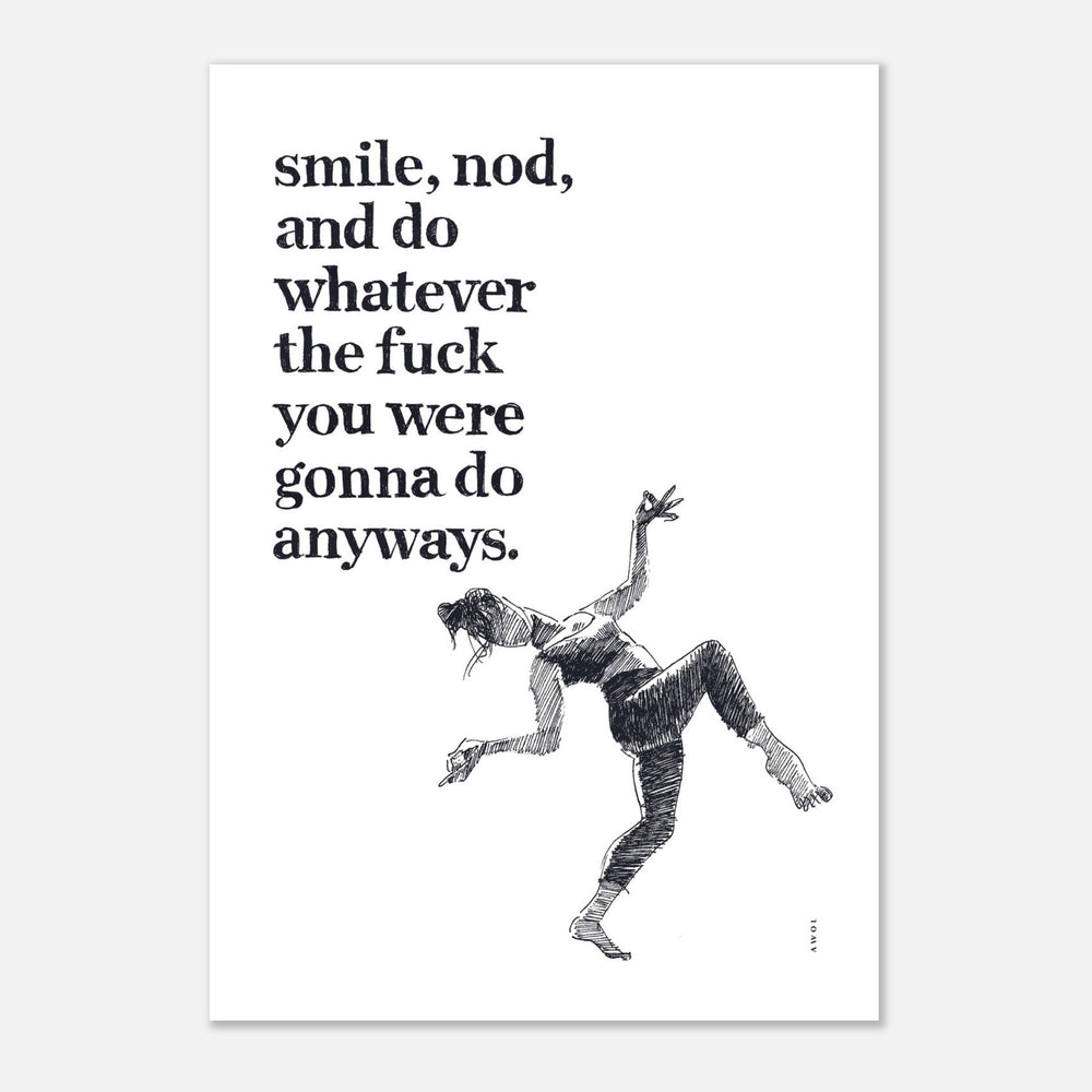 Smile And Nod, Modern Zen Quote: Aluminum Art Print