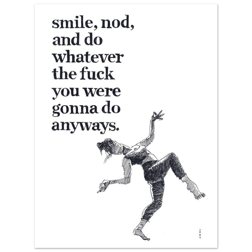 
                      
                        Smile And Nod, Modern Zen Quote: Aluminum Art Print
                      
                    