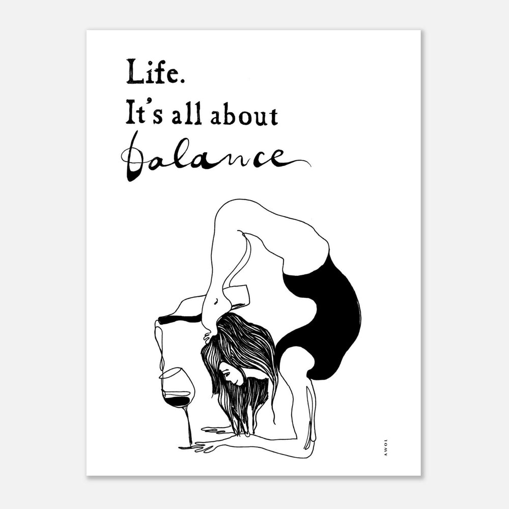 Life. It's All About Balance, Funny Black And White Mental Health With Life Quote And Wine, Aluminum Print