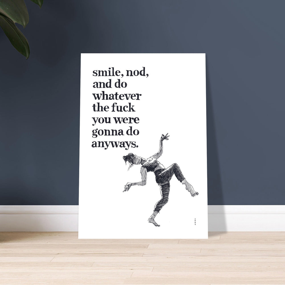 
                      
                        Smile And Nod, Modern Zen Quote: Aluminum Art Print
                      
                    