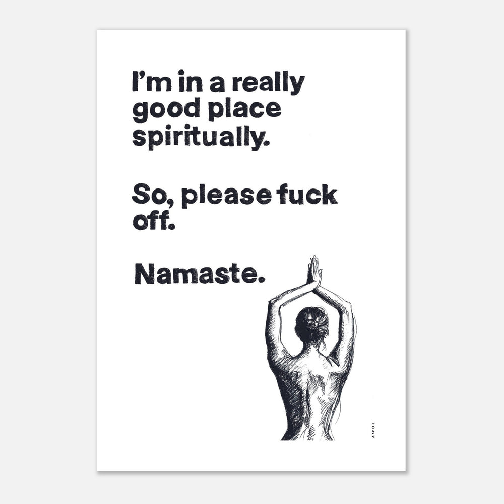 I'm In a Good Place, Please Fuck Off: Yoga Art From India And Bali, Aluminum Art Print