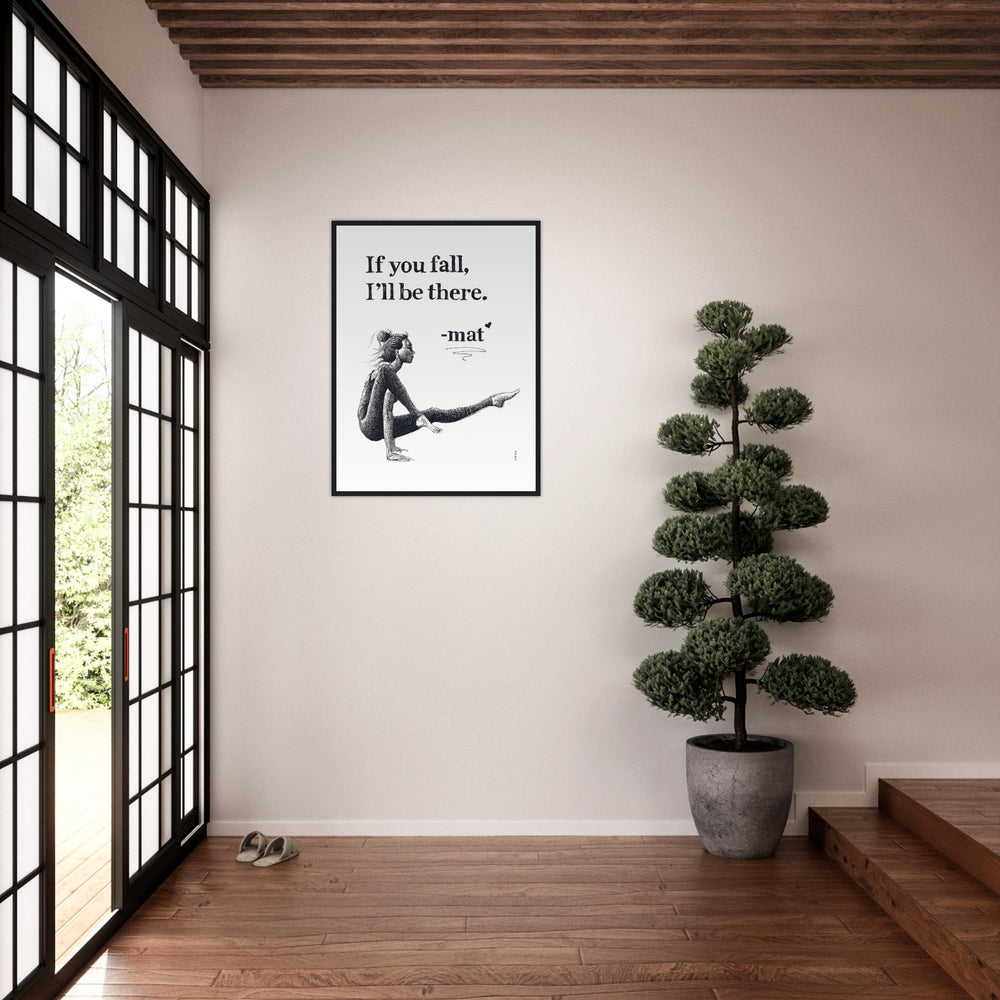 
                      
                        If You Fall, I'll Be There: Yoga Pose Art: Black And White Framed Print
                      
                    