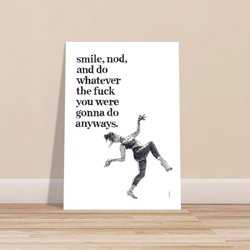 
                      
                        Smile And Nod, Modern Zen Quote: Aluminum Art Print
                      
                    