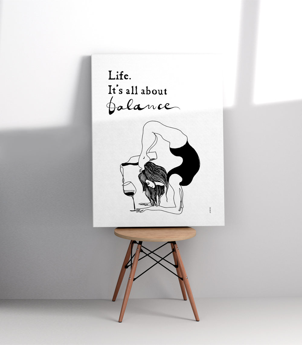 Life Is All About Balance: Modern Yoga Art, Quote and Wine, Art Print On Canvas